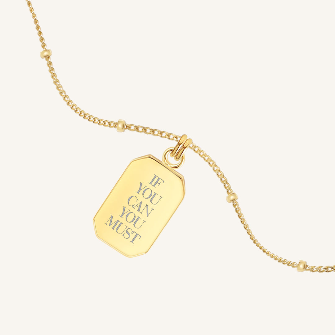 Francesca X Em Carey "If you can you must" Necklace