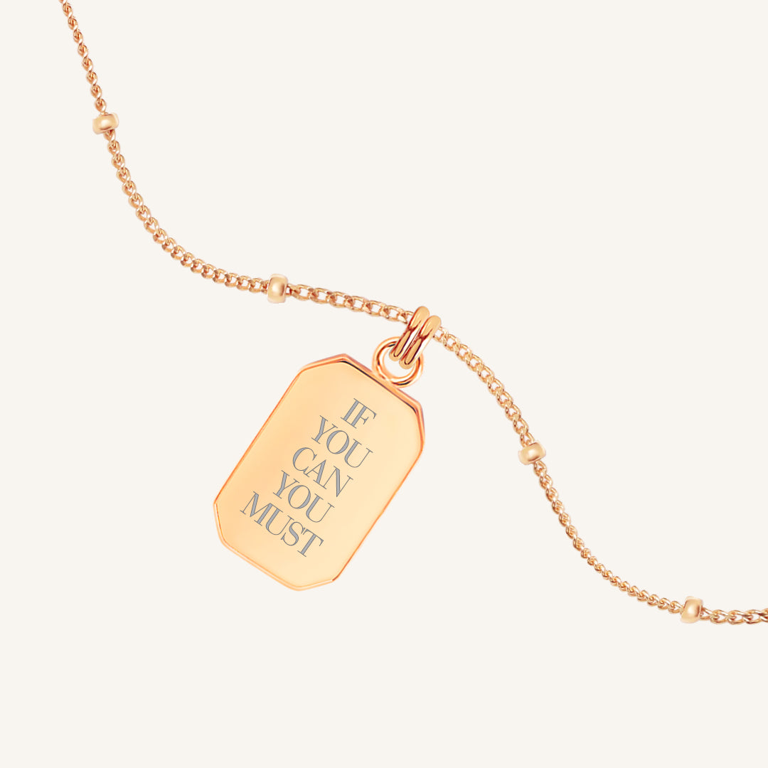 Francesca X Em Carey "If you can you must" Necklace